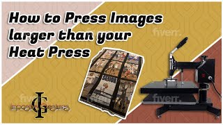 HOW TO PRESS IMAGES LARGER THAN YOUR HEAT PRESS [upl. by Skillern]