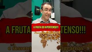 A Fruta do Hipertenso hipertensãoarterial saude colestrol [upl. by Adnoma902]