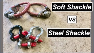 Soft Shackle vs Steel Shackle  Which is the Best Choice [upl. by Sivad]