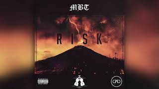 MBT  RISK Official Audio [upl. by Dulce]