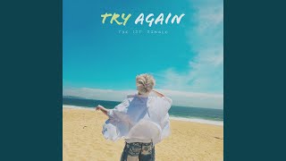 Try Again [upl. by Caesar]