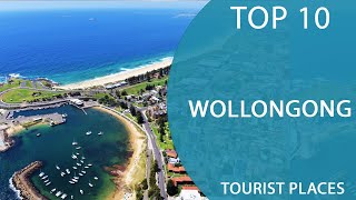 Top 10 Best Tourist Places to Visit in Wollongong New South Wales  Australia  English [upl. by Enerol]