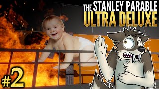 NOT THE BABY  THE STANLEY PARABLE ULTRA DELUXE Lets Play Part 2 Blind [upl. by Lebna]