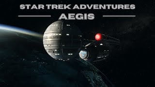 Star Trek Adventures Aegis  quotOn the Horns Part Onequot [upl. by Yenhpad]