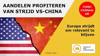 Aandelen profiteren van strijd tussen de VS en China  185 Turbo Journaal [upl. by Thorin]