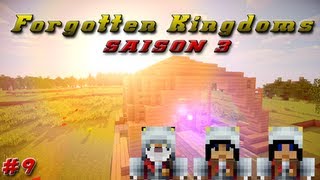 Minecraft  Forgotten Kingdoms Saison 3  Etilimos RedSteal Antony07290  Jour 9 [upl. by Ranjiv509]