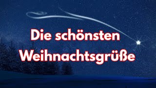 Die schönsten Weihnachtsgrüße 2022 🎅und Gedichte Weihnachten für dich lustiger Weihnachtsgruß Grüße [upl. by Halda]