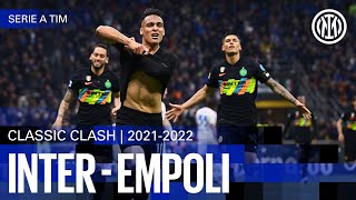 HIGH INTENSITY COMEBACK ✨  CLASSIC CLASH  INTER 42 EMPOLI 202122  EXTENDED HIGHLIGHTS ⚽⚫🔵 [upl. by Noicpesnoc]