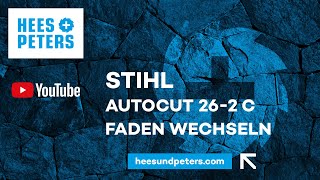 Stihl AutoCut 262 C Faden wechseln [upl. by Nikolaus]