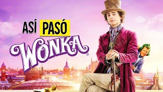 WONKA 1 Y 2  LA CRONOLOGIA COMPLETA  RESUMEN EN 30 MINUTOS [upl. by Leihcim912]