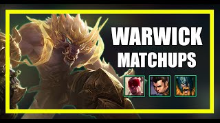 Warwick Matchup Summary [upl. by Gaspard]