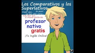 Mejor que lo Mejor Los Comparativos y Superlativos en Inglés [upl. by Ahsieyn685]