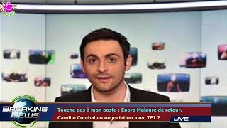 Touche pas à mon poste  Enora Malagré de retour Camille Combal en négociation avec TF1 [upl. by Carmencita]