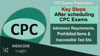 Important Steps after scheduling CPC exams Prohibited Items inaccessible Test Site [upl. by Eldredge915]