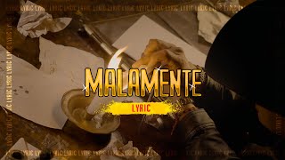 Luis Alfonso Partida quotEl Yakiquot  Malamente LYRICS [upl. by Zarah633]