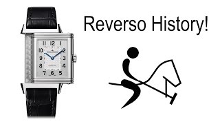 History of the JaegerLeCoultre Reverso  Iconic Wristwatch [upl. by Dlarrej]