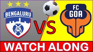 Live FC Goa vs Bengaluru FC  ISL live isllive bengalurufc fcgoa [upl. by Severson]