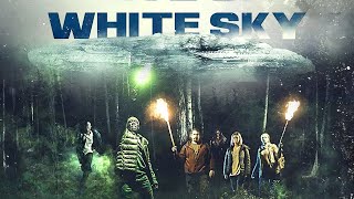 Alien Invasion  White Sky  The Full SciFi Horror Movie  Free Movie [upl. by Aicilev442]