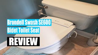 Review 2021 Brondell Swash SE600 Bidet Toilet Seat [upl. by Ajssatsan]