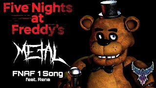 Five Nights at Freddys 1 Song feat Rena 【Intense Symphonic Metal Cover】 [upl. by Shute141]