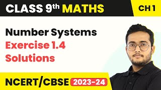 Number Systems  Exercise 14 Solutions  Class 9 Maths Chapter 1 [upl. by Nador]