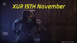 Destiny 2 Xur Review 15th Nov 2024 [upl. by Ellenej]