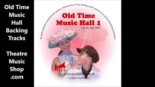 Old Time Music Hall  Instrumental Backing Tracks [upl. by Tnomyar869]