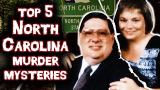 Top 5 Most BIZARRE MURDER Mysteries From North Carolina [upl. by Hoes]