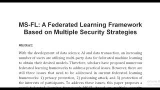 MS FL A Federated Learning Framework Based on Multiple Security Strategies [upl. by Ytrebil]