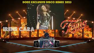 Irene Cara  Fame Dodz Remix 2023 [upl. by Yvette460]