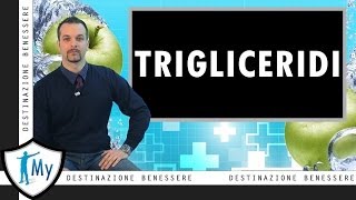 Trigliceridi [upl. by Guod]