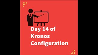 Day 14 of Kronos Configuration Contributing Shifts  Work History Qualifiers [upl. by Ariajay]