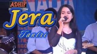 JERA Cover Tantri Live OM KAMILA NADA [upl. by Oribelle]