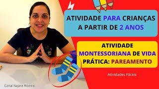 👐 2 Atividades de Vida Prática Montessorianas para a Educação Infantil [upl. by Adnoma]