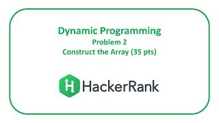 HackerRank Dynamic Programming 2  Count the Array 35 pts [upl. by Eilrebmik]