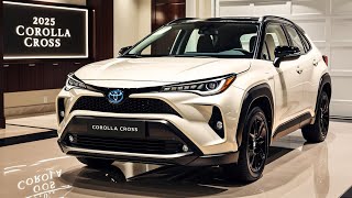 Unveiling the 2025 Toyota Corolla Cross A Bold Step into the Future [upl. by Williamsen]