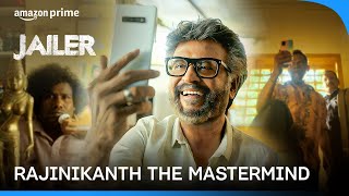 Rajinikanth Always Two Steps Ahead  Jailer  Prime Video India [upl. by Ruskin]