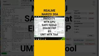 REALME NARZO 30A RMX 3171 SAFE format amp REMOVE FRP BY UMT MTK Tool 🔥🔥 [upl. by Jenifer]