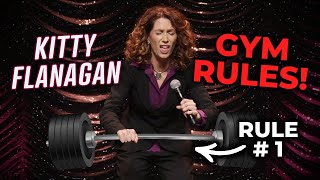 Rules for the Gym  Kitty Flanagan [upl. by Geraldine630]