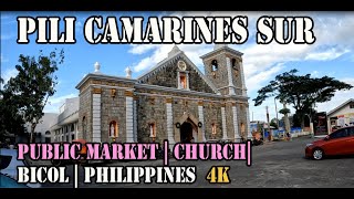 Pili Camarines Sur  Public Market  Church Bicol  Philippines [upl. by Ma12]