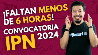 Convocatoria IPN 20242025 Respondo todas tus dudas sobre el registro pago fechas examen [upl. by Photima]