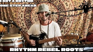 Rhythm Rebel Roots  I Got a Rhythm  One Step Ahead [upl. by Nesnar]