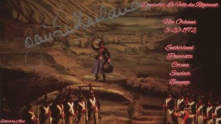 Donizetti La Fille du Régiment New Orleans 1972 Sutherland Pavarotti Bonynge BETTER SOUND [upl. by Ichabod]