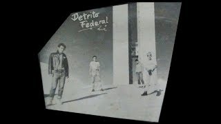 Detrito Federal  Desemprego Aborto ElÃ©trico Cover  Demo Anos 80 [upl. by Teeniv783]