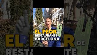 ☠️ EL PEOR restaurante de Barcelona ☠️ [upl. by Enirahtac]