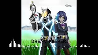 Kamen Rider Delta theme DREAM KEEPER [upl. by Ecnarrat]