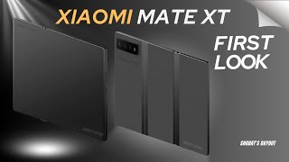 Xiaomi Mate XT First Look  Xiaomi Triple Folding Phone [upl. by Ydnas]