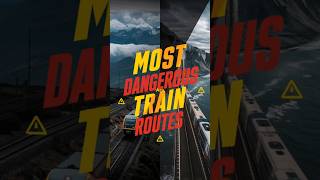 Most Dangerous Trains Routes That no one wants to travel 🚂🚆 [upl. by Roxie]