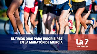 Últimos días para inscribirse en la Maratón de Murcia  La 7 [upl. by Jeffry]