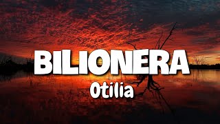 Bilionera lyrics Otilia [upl. by Pokorny875]